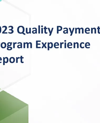 Cover image of the 2023 Quality Payment Program Experience Report